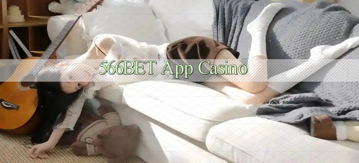 566bet app casino