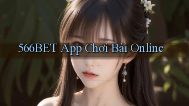 566bet app chơi bài online