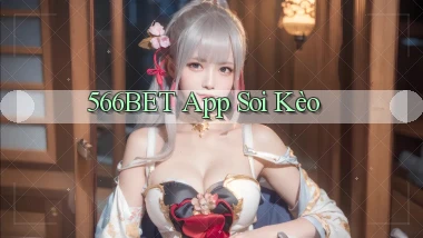 566bet app soi kèo