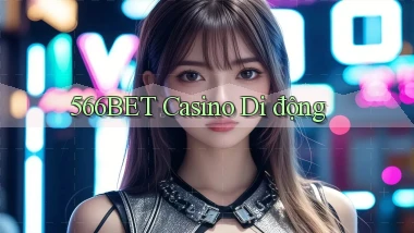 566bet  casino di động