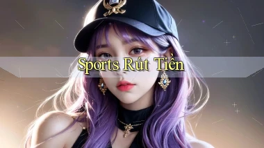 Sports Rút tiền